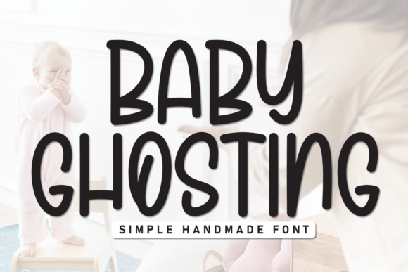 Baby Ghosting Font for Handmade Creations