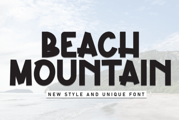 Beach Mountain Font Review and Download Guide