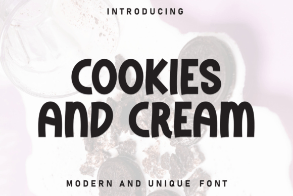 Cookies and Cream Display Font for Digital Creativity