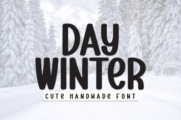 Day Winter Font for Handmade Creations and Seasonal Designs