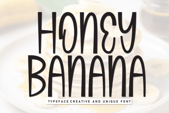 Honey Banana: The Friendly Display Font for Modern Branding