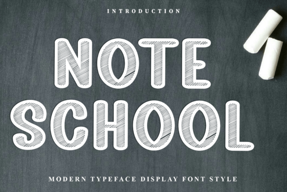 Note School: A Display Font for Eye-Catching Campaigns