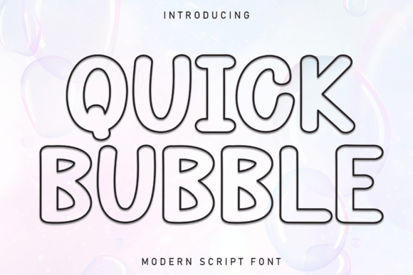 Quick Bubble: A Display Font for Modern Editorial Design