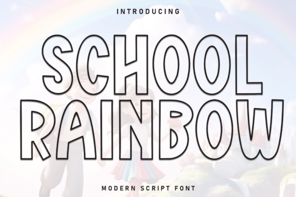 School Rainbow: A Friendly Font for Creative Projects