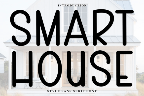 Smart House Font: A Display Typeface for Handmade Branding