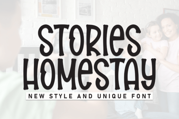 Stories Homestay Font for Modern Web Design