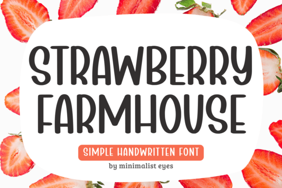 Strawberry Farmhouse Font for Small Business Branding