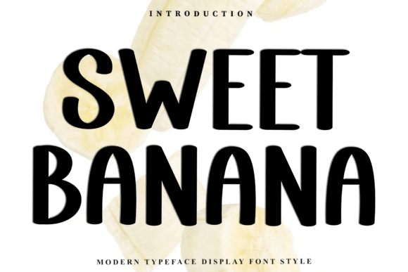 Sweet Banana: A Playful Font for Modern Branding