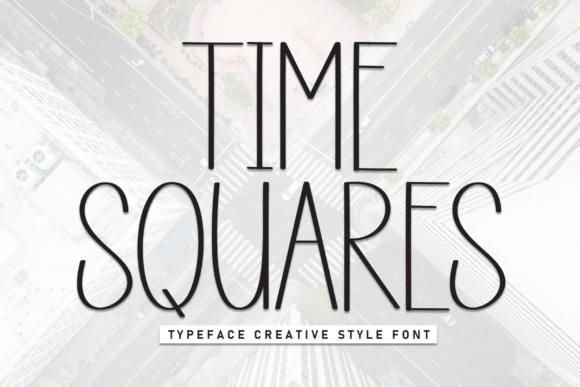 Time Squares: A Font That Makes Branding Feel Friendly and Professional
